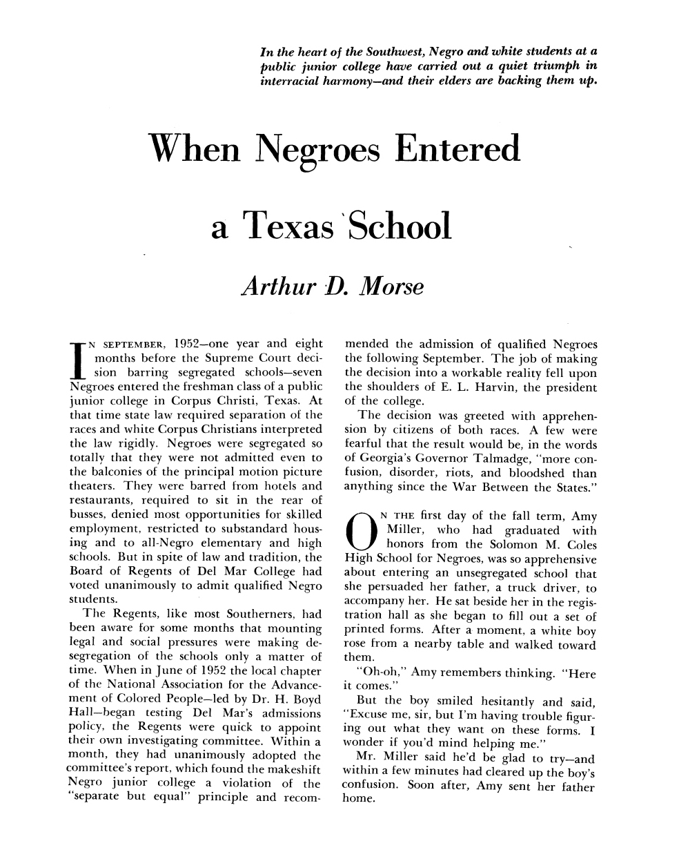 DMC desegregated ahead of the curve